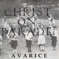 Christ On Parade : Avarice